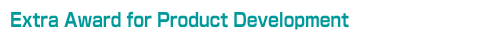Extra Award for Product Development